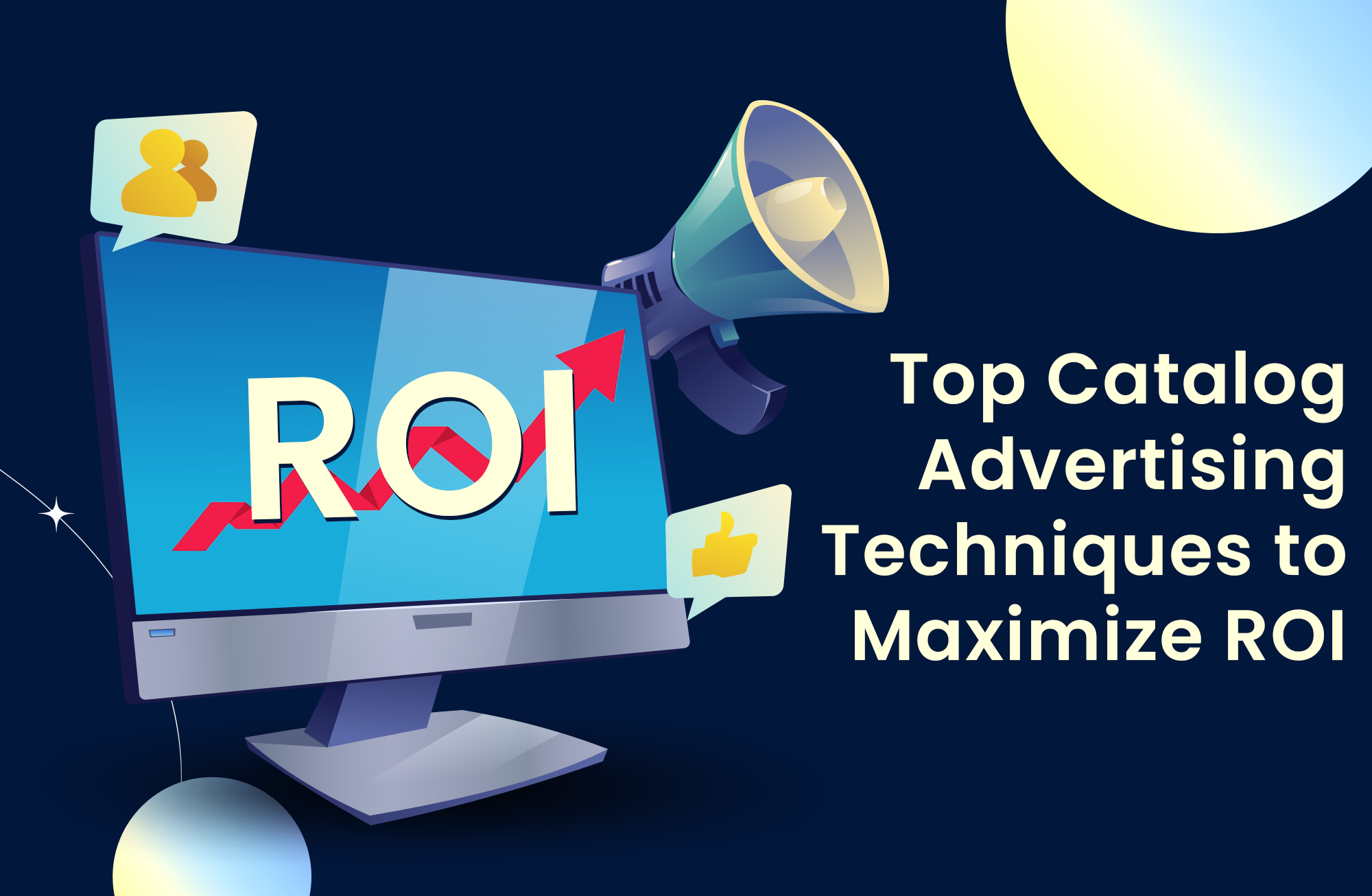 Catalog advertising best practices visualization showing ROI optimization techniques